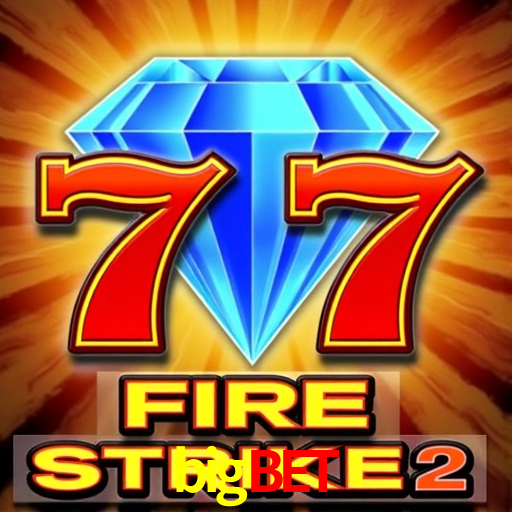 Descubra a Essência do bigbet: Nossa História e Compromissos